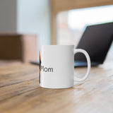 Dobie Mom Coffee Mug 11oz
